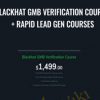 Blackhat GMB Verification Course Rapid Lead Gen Courses 2 | eSy[GB]