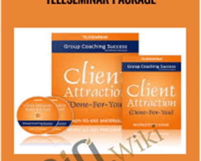 Client Attraction Teleseminar Package E28093 Michelle Schubnel » esyGB Fun-Courses