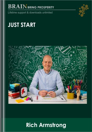 Just Start - Rich Armstrong