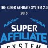 The Super Affiliate System 2 0 2018 John Crestani 1 | eSy[GB]