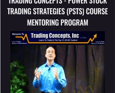 Todd Mitchell Trading Concepts Power Stock Trading Strategies PSTS Course Mentoring Program » esyGB Fun-Courses