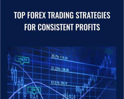 Top Forex Trading Strategies For Consistent Profits » esyGB Fun-Courses