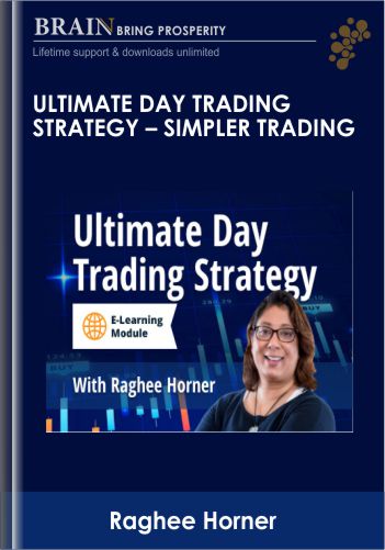 Ultimate Day Trading Strategy By Raghee Horner – Simpler Trading