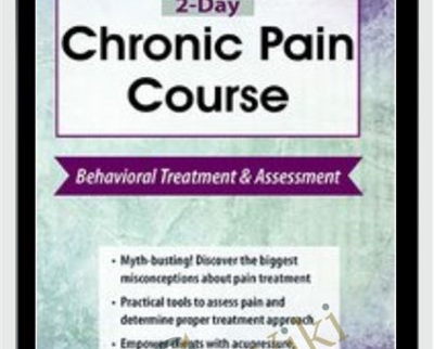 2 Day Chronic Pain Course Behavioral Treatment and Assessment » esyGB Fun-Courses
