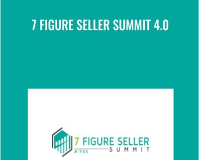 7 Figure Seller Summit 4 0 » esyGB Fun-Courses