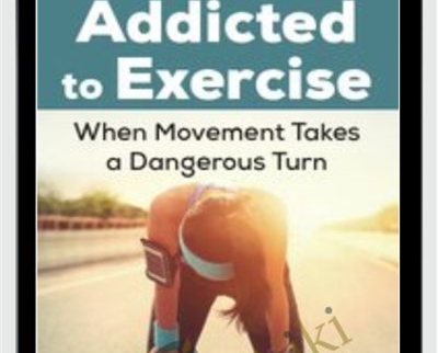 Addicted to Exercise When Movement Takes a Dangerous Turn » esyGB Fun-Courses