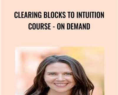 Clearing Blocks to Intuition Course On Demand Wendy De Rosa » esyGB Fun-Courses