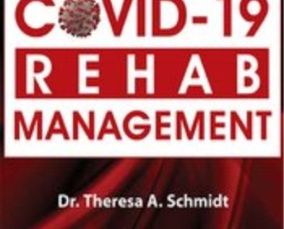 Clinical Practice Guidelines for Covid 19 Rehab Management Theresa A Schmidt » esyGB Fun-Courses