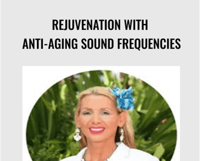 Dawn Crystal Rejuvenation With Anti Aging Sound Frequencies » esyGB Fun-Courses