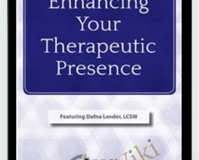 Enhancing Your Therapeutic Presence » esyGB Fun-Courses