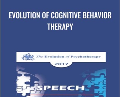 Evolution of Cognitive Behavior Therapy Donald Meichenbaum » esyGB Fun-Courses