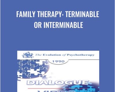 Family Therapy Terminable or Interminable » esyGB Fun-Courses