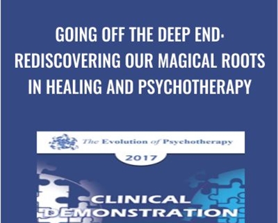 Going off the Deep End Rediscovering our Magical Roots in Healing and Psychotherapy » esyGB Fun-Courses