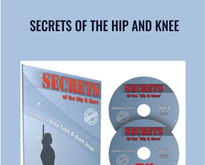 Gray Cook Secrets of the Hip and Knee » esyGB Fun-Courses