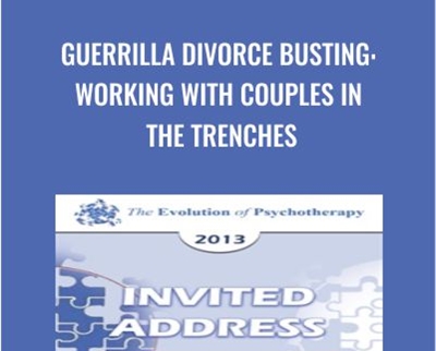 Guerrilla Divorce Busting Working with Couples in the Trenches » esyGB Fun-Courses