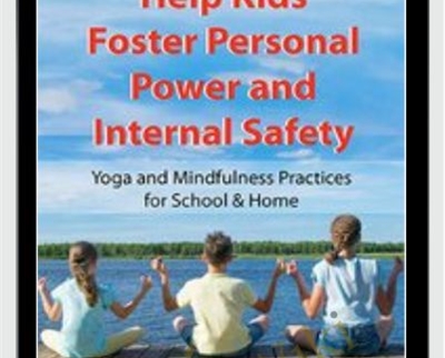 Help Kids Foster Personal Power and Internal Safety » esyGB Fun-Courses