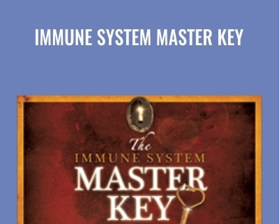 Immune System Master Key Alex Loyd 1 » esyGB Fun-Courses