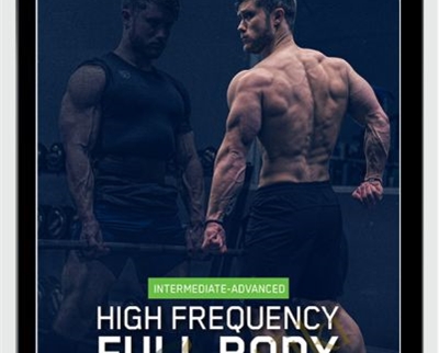 Jeff Nippard High Frequency Full Body Program » esyGB Fun-Courses