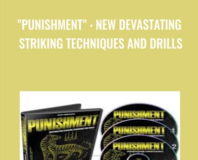 PUNISHMENT New Devastating Striking Techniques and Drills 1 » esyGB Fun-Courses