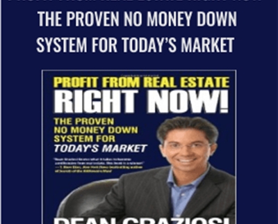 Profit from Real Estate Right Now E28093 The Proven No Money Down System for Todays Market » esyGB Fun-Courses