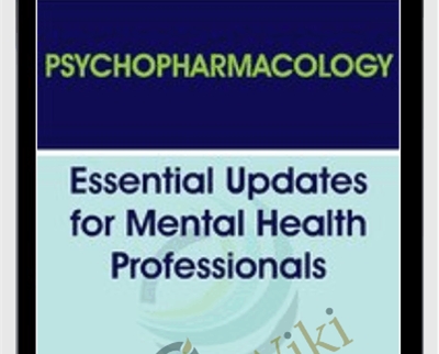 Psychopharmacology Essential Updates for Mental Health Professionals » esyGB Fun-Courses