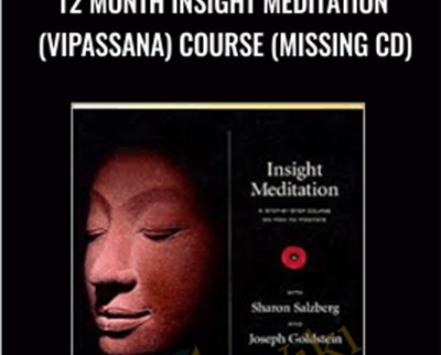 Sharon Salzberg 12 Month Insight Meditation Vipassana Course Missing CD » esyGB Fun-Courses