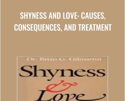 Shyness and Love Causes2C Consequences2C and Treatment » esyGB Fun-Courses