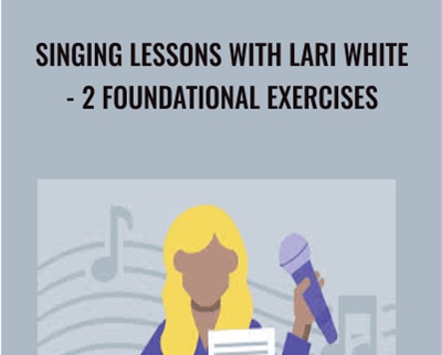 Singing Lessons with Lari White 2 Foundational » esyGB Fun-Courses