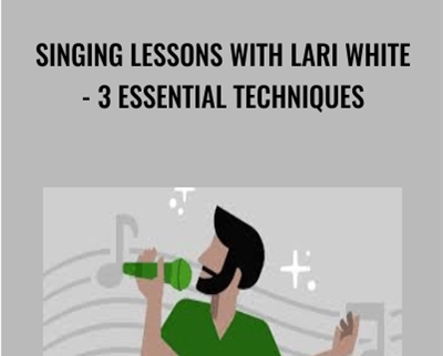 Singing Lessons with Lari White 3 Essential Techniques » esyGB Fun-Courses