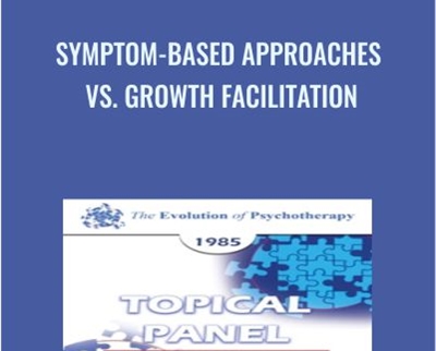 Symptom Based Approaches vs Growth Facilitation » esyGB Fun-Courses