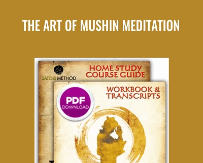 The Art of Mushin Meditation Course Tristan Truscott 1 » esyGB Fun-Courses
