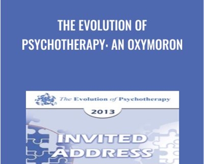 The Evolution of Psychotherapy An » esyGB Fun-Courses