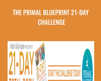 The Primal Blueprint 21 Day Challenge » esyGB Fun-Courses