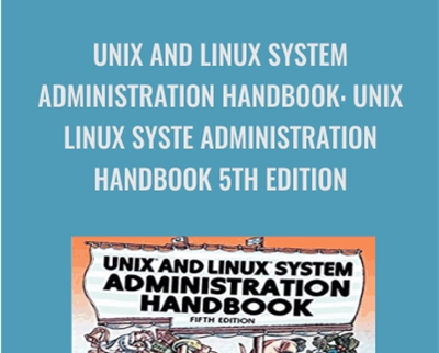 UNIX and Linux System Administration Handbook UNIX Linux Syste Administration Handbook 5th Edition » esyGB Fun-Courses