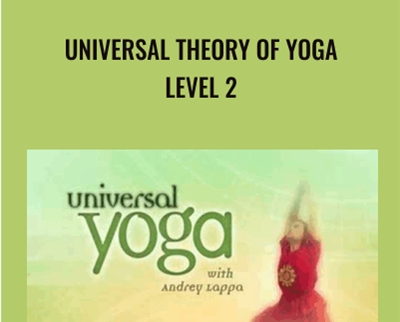 Universal Theory of Yoga Level 2 Andrey Lappa » esyGB Fun-Courses