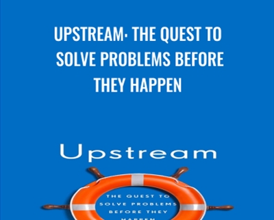 Upstream The Quest to Solve Problems Before They Happen » esyGB Fun-Courses