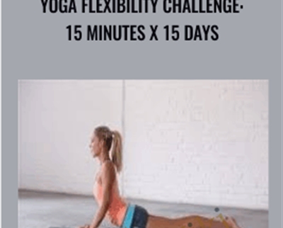 Yoga Flexibility Challenge 15 Minutes x 15 Days » esyGB Fun-Courses