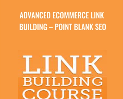 Advanced ECommerce Link Building – Point Blank SEO