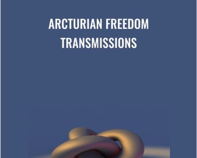 Arcturian Freedom Transmissions