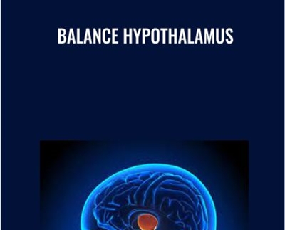 Balance Hypothalamus - Eric Thompson