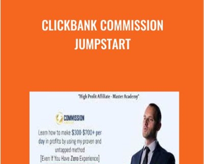 CLICKBANK Commission Jumpstart - Ross Minchev