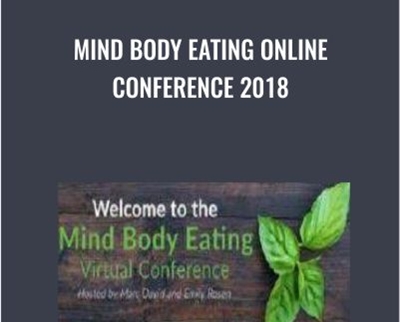 Mind Body Eating Online Conference 2018