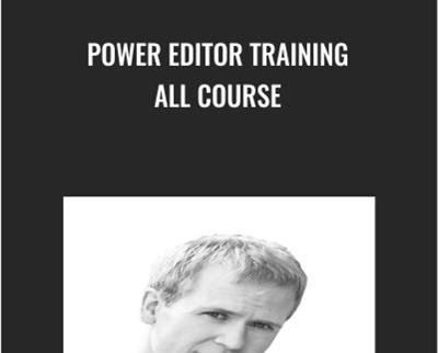 Power Editor Training All Course