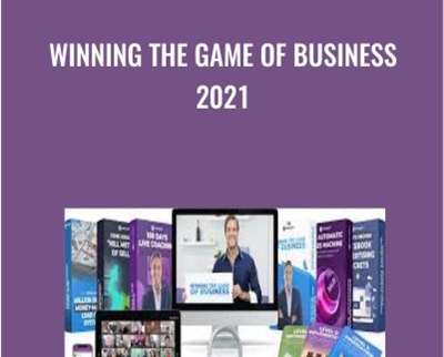 Winning the Game of Business 2021 - John Assaraf