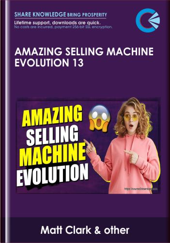 Amazing Selling Machine Evolution 13 - Matt Clark & Jason Katzenback