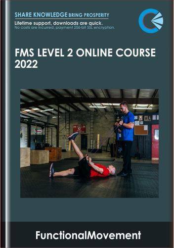 FMS Level 2 Online Course 2022 - FunctionalMovement
