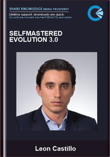 Selfmastered Evolution 3.0 - Leon Castillo