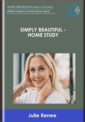 Simply Beautiful -Home Study - Julie Renee