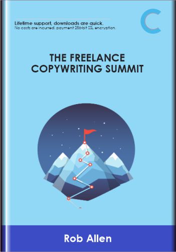 The Freelance Copywriting Summit - Rob Allen