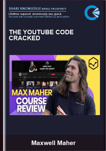 The YouTube Code Cracked - Maxwell Maher